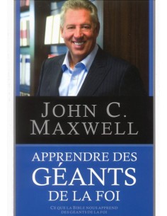 APPRENDRE DES GEANTS DE LA FOI