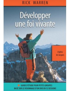 DEVELOPPER UNE FOI VIVANTE...