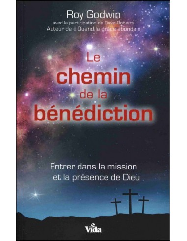CHEMIN DE LA BENEDICTION, LE