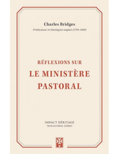 REFLEXIONS SUR LE MINISTERE PASTORAL