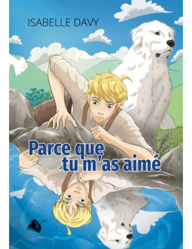 PARCE QUE TU M'AS AIME
