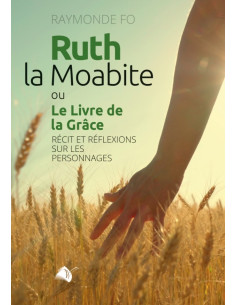 RUTH LA MOABITE OU LE LIVRE...