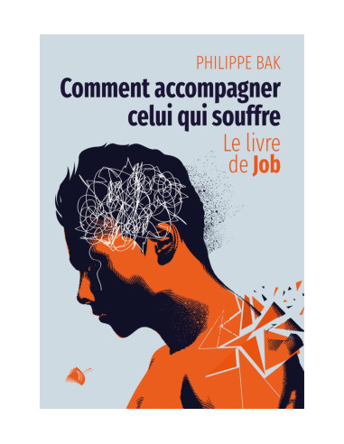 COMMENT ACCOMPAGNER CELUI QUI SOUFFRE