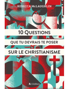10 QUESTIONS QUE TU DEVRAIS...