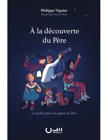 A LA DECOUVERTE DU PERE