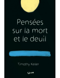 PENSEES SUR LA MORT ET LE...
