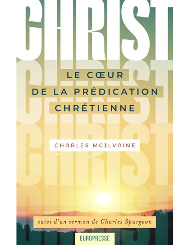 CHRIST LE COEUR DE LA PREDICATION CHRETI