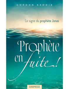 PROPHETE EN FUITE