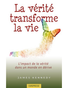 VERITE TRANSFORME LA VIE, LA