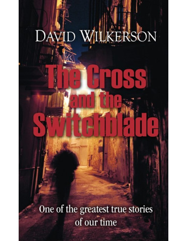 CROSS AND THE SWITCHBLADE, THE