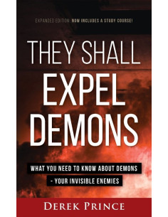 THEY SHALL EXPEL DEMONS