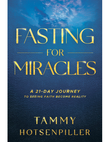 FASTING FOR MIRACLES