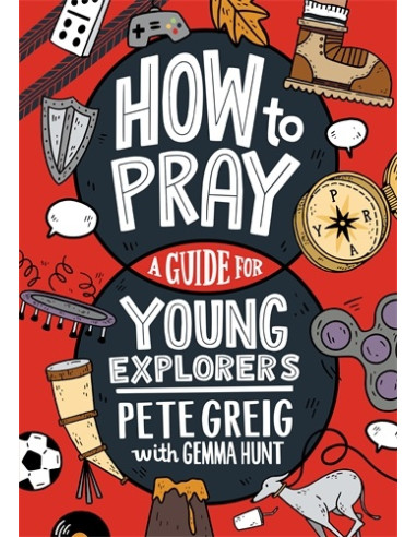 HOW TO PRAY