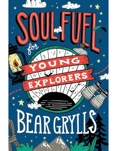 SOUL FUEL FOR YOUNG EXPLORERS