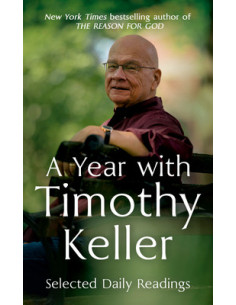 A YEAR WITH TIMOTY KELLER