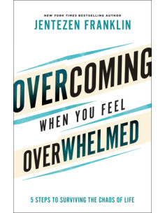 OVERCOMING WHEN YOU FEEL...