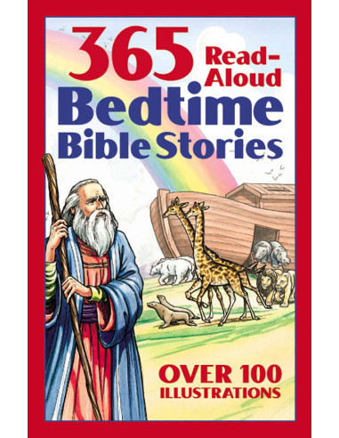 365 READ ALOUD BEDTIME BIBLE STORIES