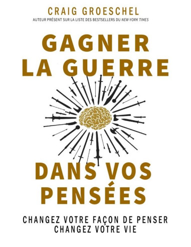 GAGNER LA GUERRE DANS VOS PENSEES
