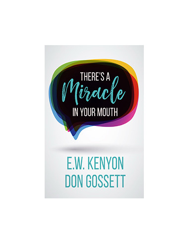 THERE'S A MIRACLE IN YOUR MOUTH