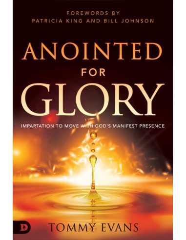 ANOINTED FOR GLORY