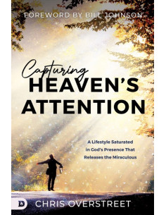 CAPTURING HEAVEN'S ATTENTION