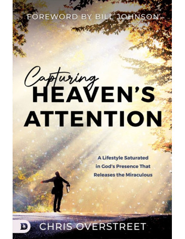 CAPTURING HEAVEN'S ATTENTION