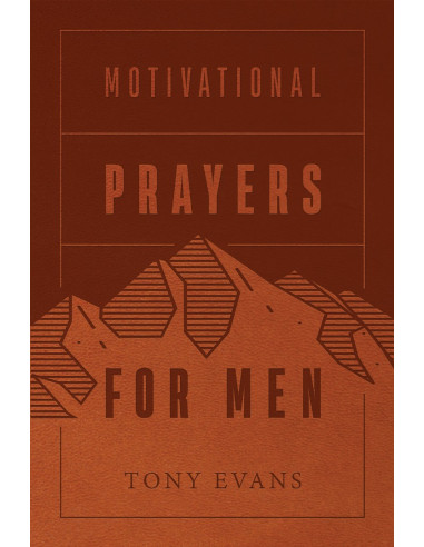 MOTIVATIONAL PRAYERS FOR MEN