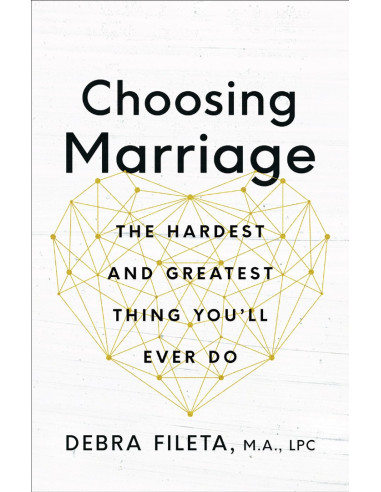 CHOOSING MARRIAGE