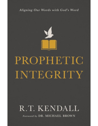 PROPHETIC INTEGRITY