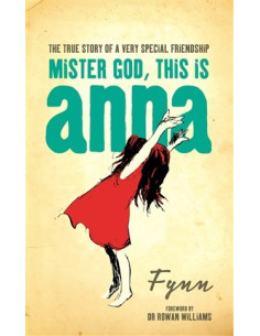 MISTER GOD THIS IS ANNA