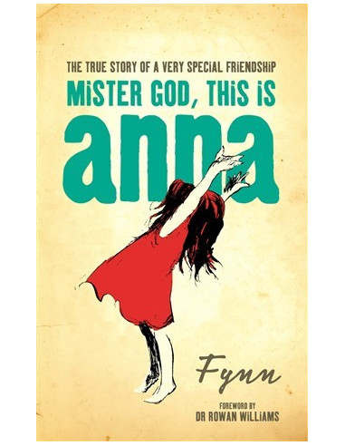 MISTER GOD THIS IS ANNA