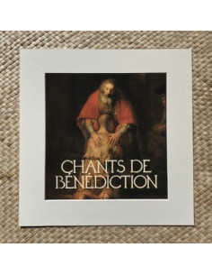 CHANTS DE BENEDICTION