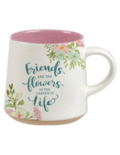 FRIENDS ARE THE FLOWERS