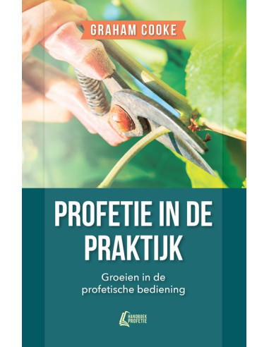 PROFETIE IN DE PRAKTIJK