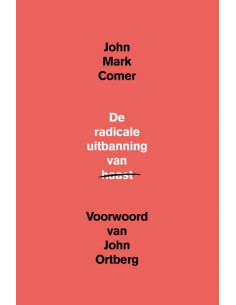 RADICALE UITBANNING VAN...