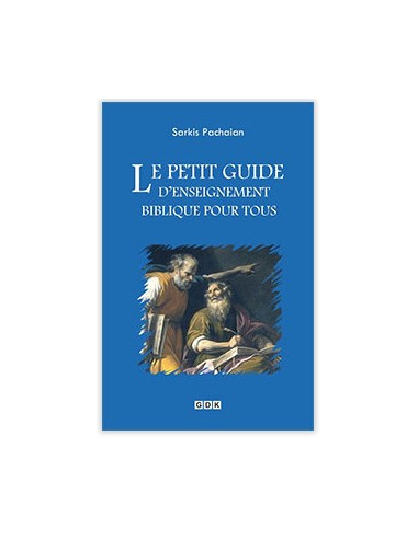 PETIT GUIDE D'ENSEIGNEMENT BIBLIQUE POUR