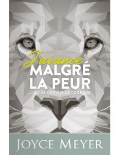J'AVANCE MALGRE LA PEUR