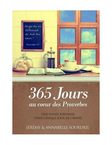 365 JOURS AU COEUR DES PROVERBES