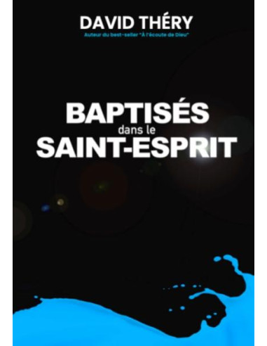 BAPTISES DANS LE SAINT-ESPRIT