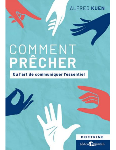 COMMENT PRECHER