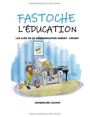 FASTOCHE L'EDUCATION