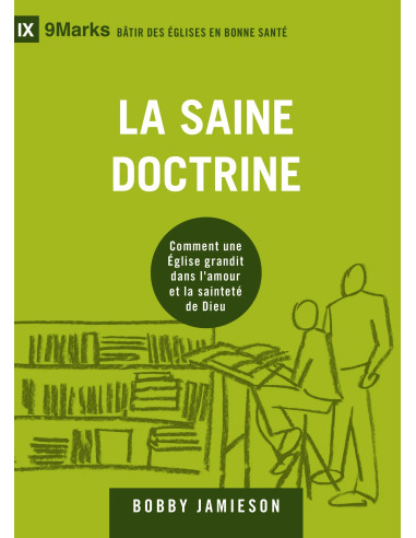 SAINE DOCTRINE, LA