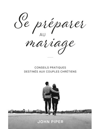 SE PREPARER AU MARIAGE