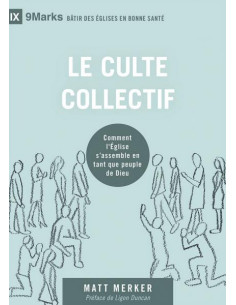 CULTE COLLECTIF, LE