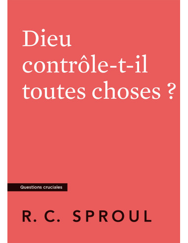 DIEU CONTROLE IL TOUTES CHOSES