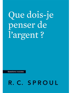 QUE DOIS JE PENSER DE L'ARGENT