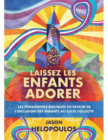 LAISSEZ LES ENFANTS ADORER