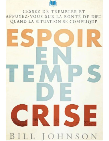 ESPOIR EN TEMPS DE CRISE