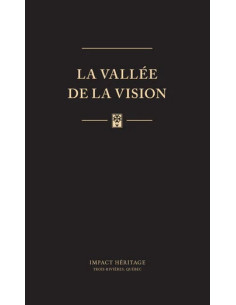 VALLEE DE LA VISION, LA