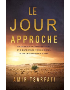 JOUR APPROCHE, LE